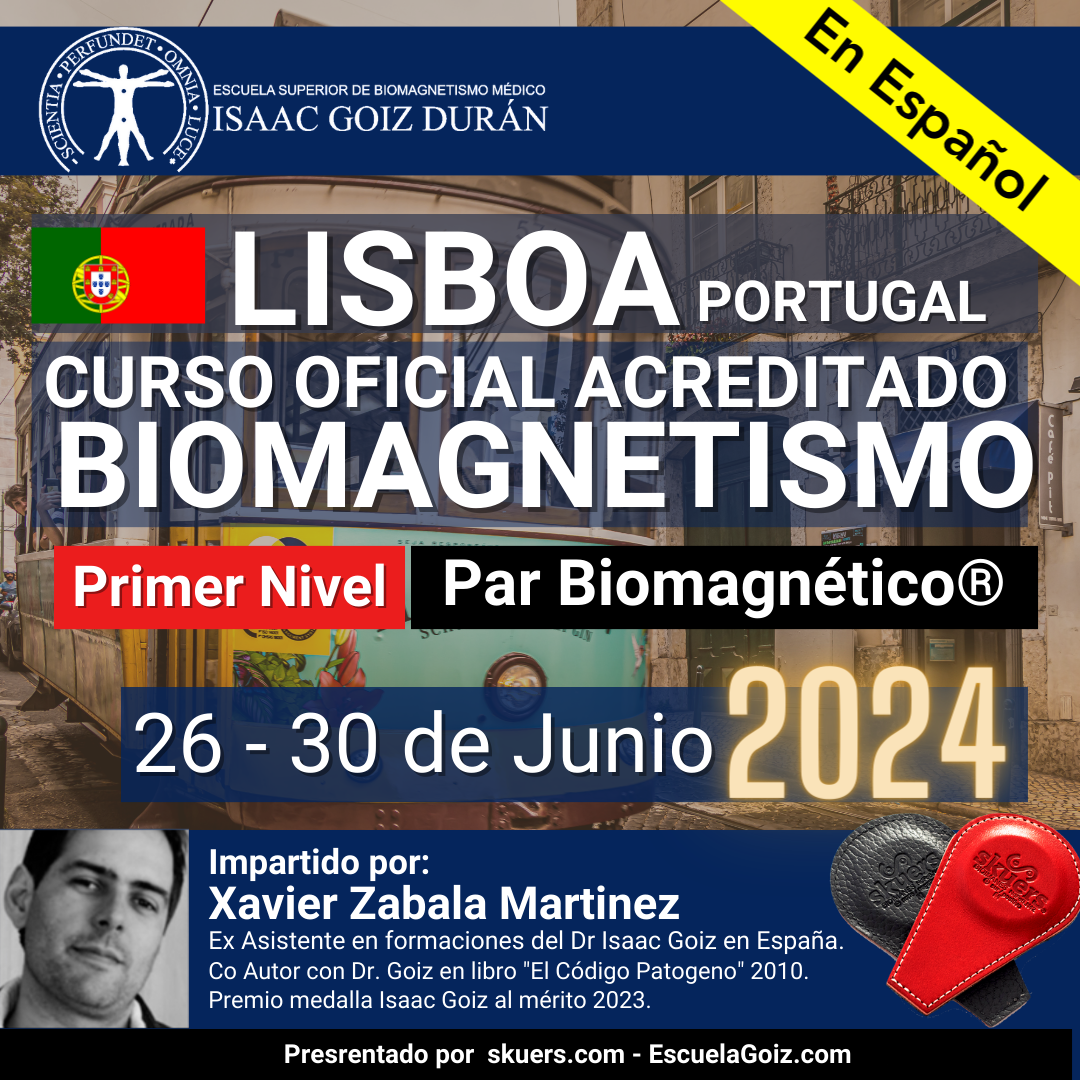 Reserva do curso Biomagnetismo y  Par Biomagnético por Xavier Zabala - Lisboa Portugal Junio  2024 - 1er Nivel  