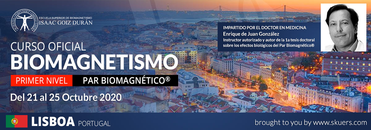 Reserva do curso Par Biomagnético por Dr. Enrique de Juan - Lisboa 21, 22, 23,24 y 25 de octubre 2020 - 1er Nivel
