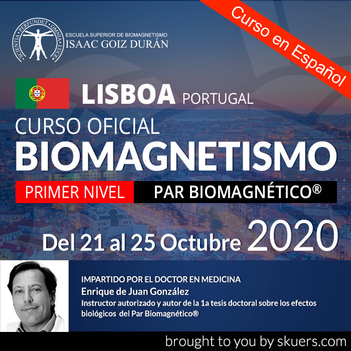 Reserva do curso Par Biomagnético por Dr. Enrique de Juan - Lisboa 21, 22, 23,24 y 25 de octubre 2020 - 1er Nivel