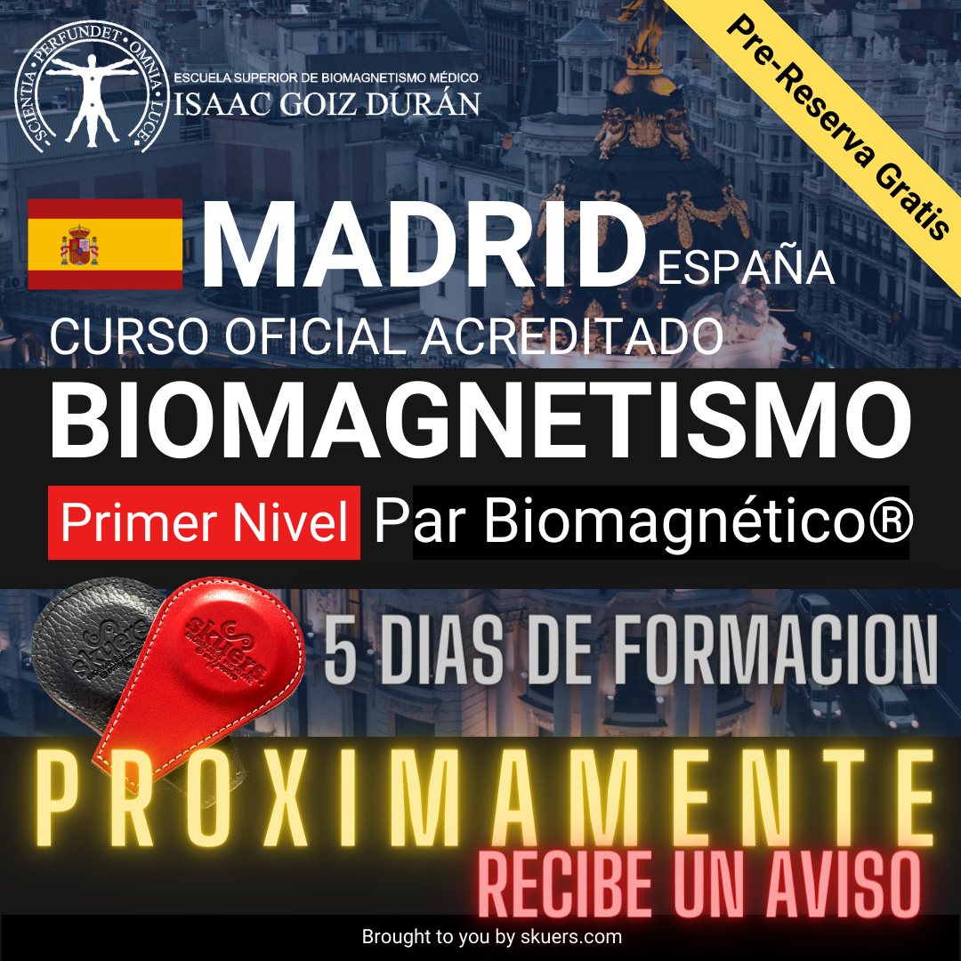 Reserva de curso Biomagnetismo y Par Biomagnético MADRID 2024