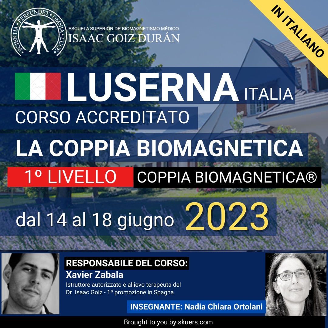 Corso di formazione ufficiale Biomagnetismo 1° livello LUSERNA ITALIA giugno 2023 insegnante Nadia Chiara Ortolani.