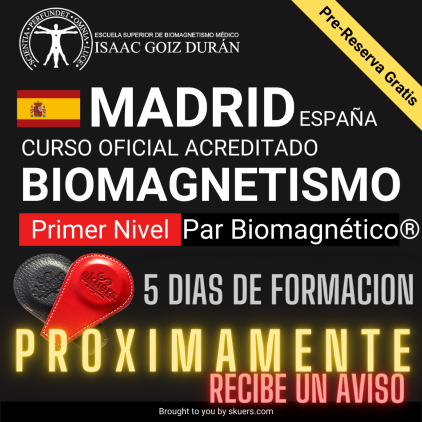 Reserva de curso Biomagnetismo y Par Biomagnético MADRID 2024