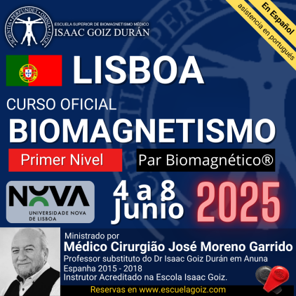 Reserva Curso acreditado de Biomagnetismo y Par Biomagnético Lisboa 1er Nivel - impartido por Dr José Moreno Junio 2025