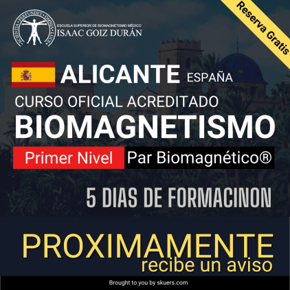 Reserva de curso Biomagnetismo y Par Biomagnético Alicante 2023-2024