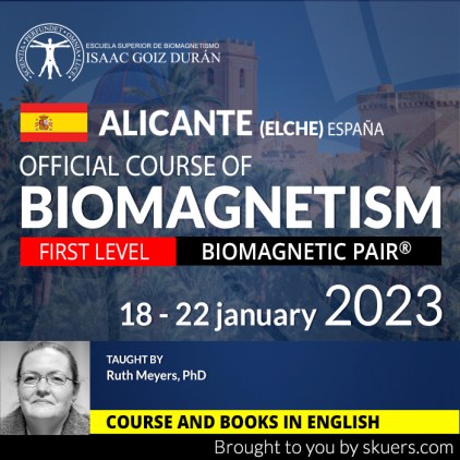 Reserva Curso acreditado de Biomagnetismo y Par Biomagnético 1er Nivel - impartido por Ruth Meyers, Elche-Alicante (CurPar1-1022Elx)